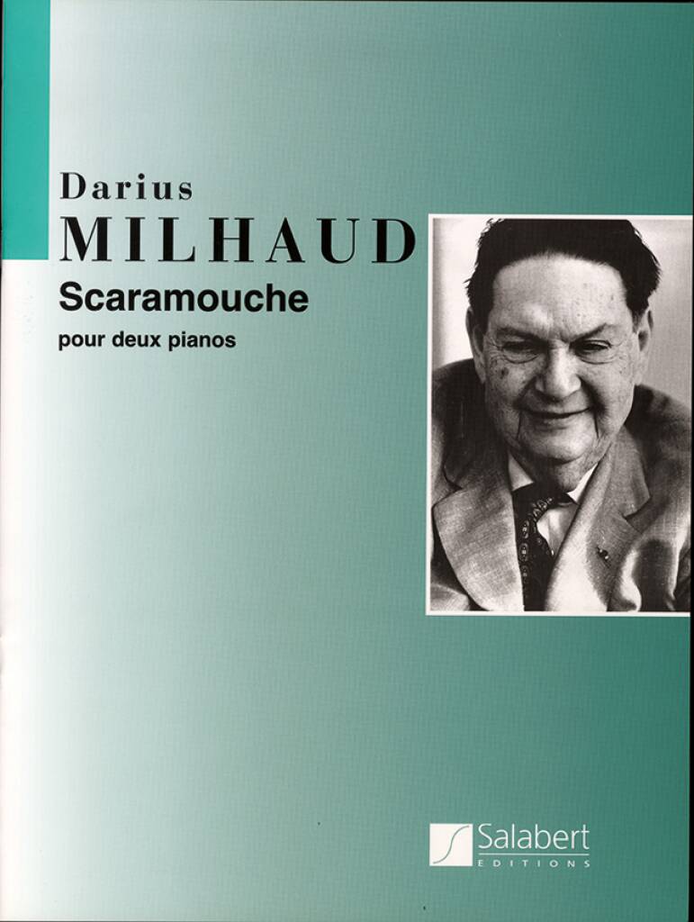 Milhaud: Scaramouche, Op. 165b (Version for 2 pianos)