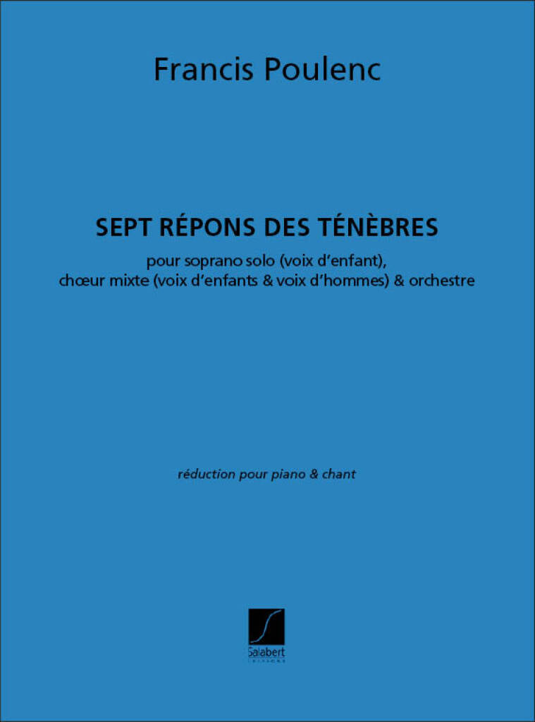 Poulenc: Sept répons des ténèbres