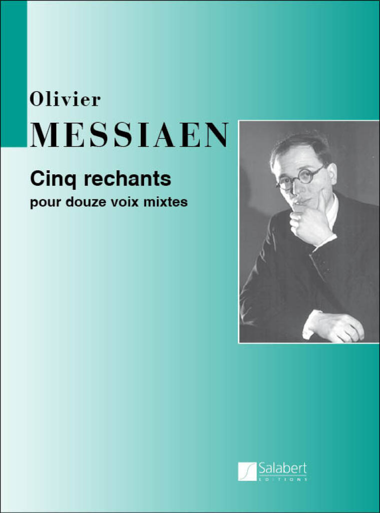 Messiaen: Cinq rechants