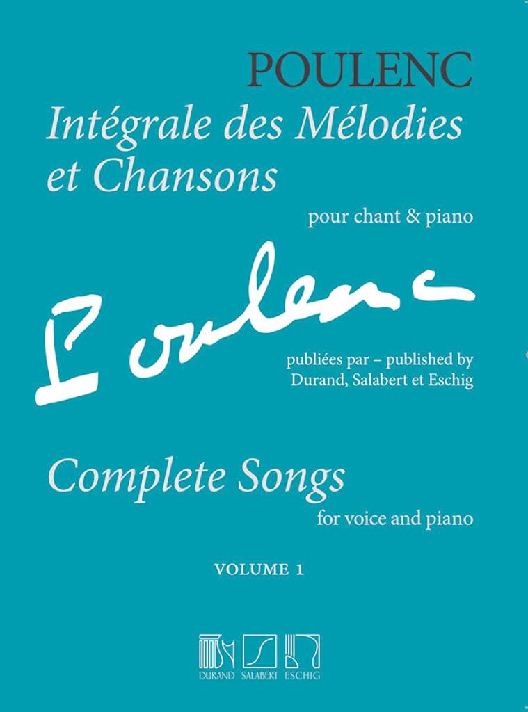 Poulenc: Complete Songs - Volume 1