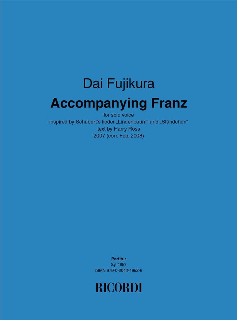 Fujikura: Accompanying Franz