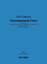 Fujikura: Accompanying Franz