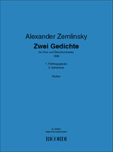 Zemlinsky: Frühlingsglaube and Geheimnis