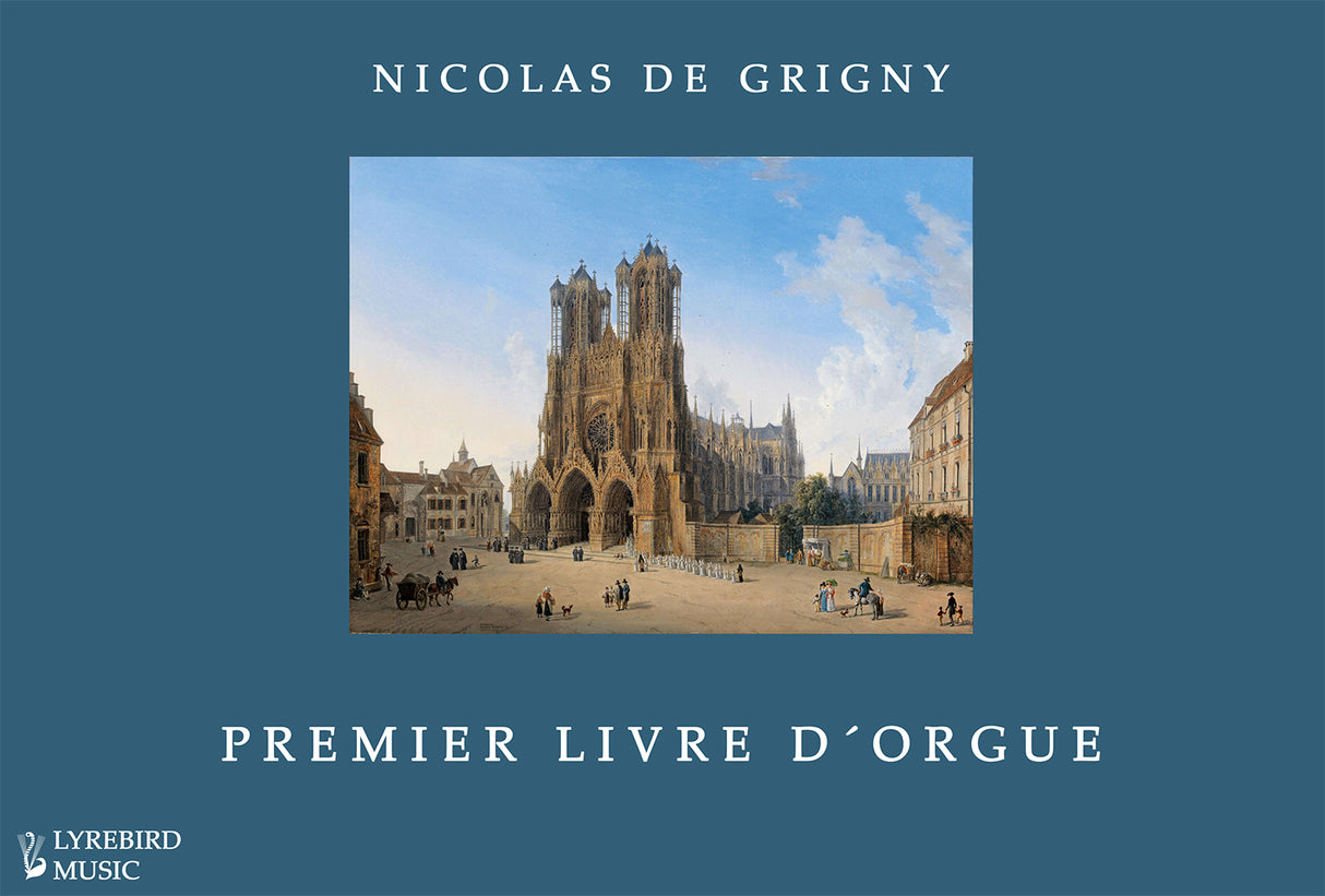 Grigny: Premier livre d'orgue (1711)