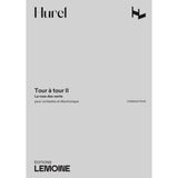 Hurel: Tour à Tour II