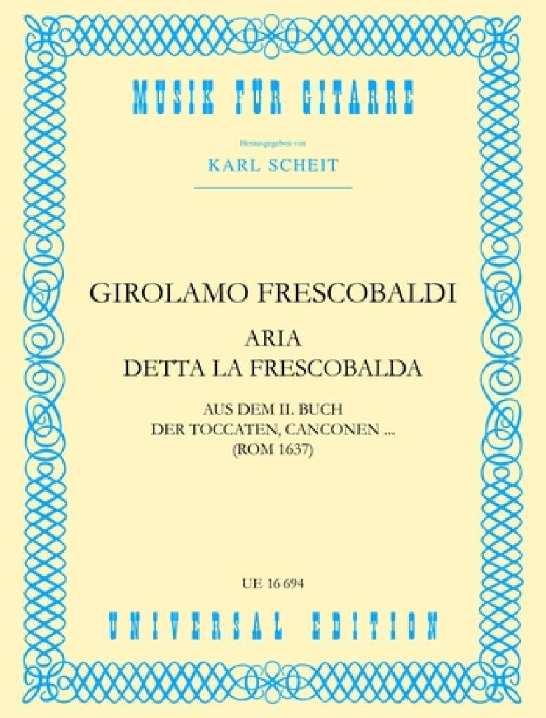 Frescobaldi: Aria detta la Frescobalda (arr. for guitar)