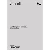 Jarrell: ...Un temps de silence...