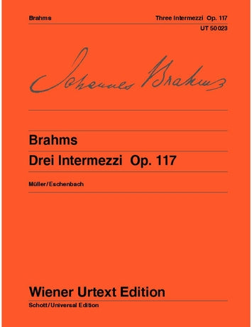 Brahms: 3 Intermezzi, Op. 117