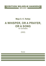 Ratkje: A Whisper, or A Prayer, or A Song