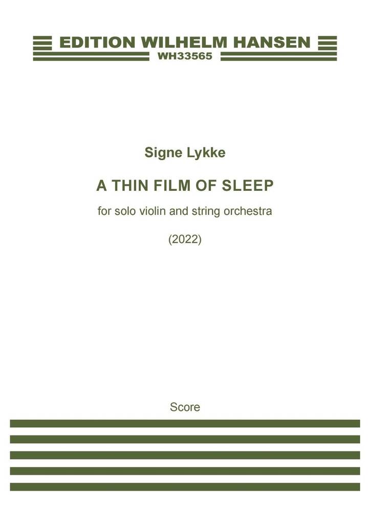 Lykke: A Thin Film of Sleep