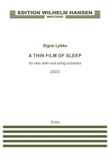 Lykke: A Thin Film of Sleep