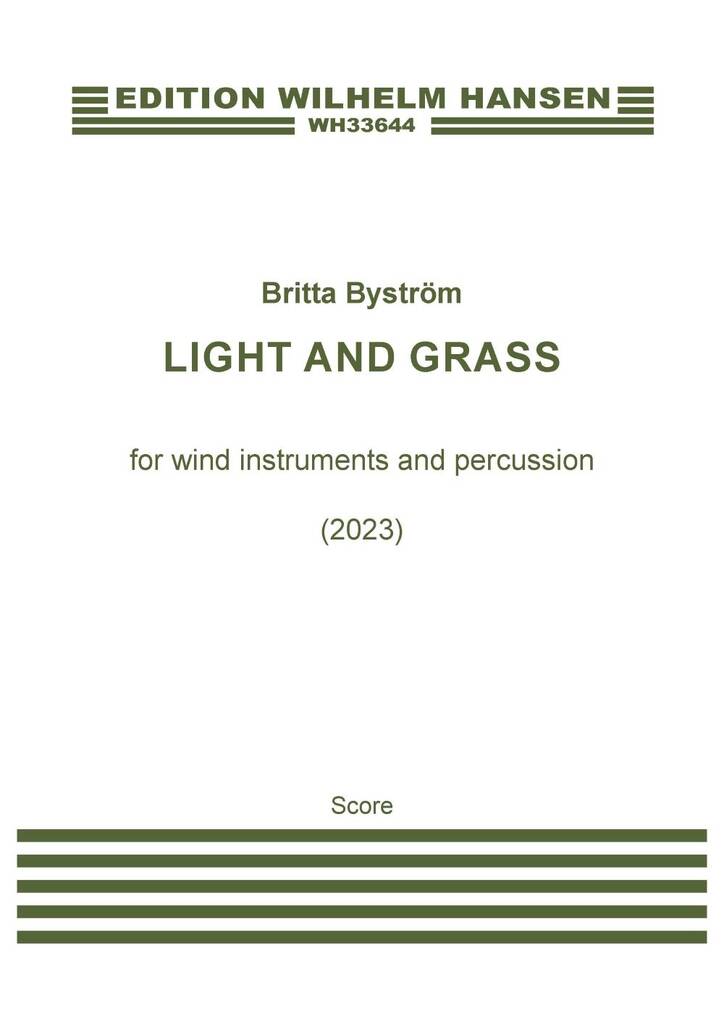 Byström: Light and Grass