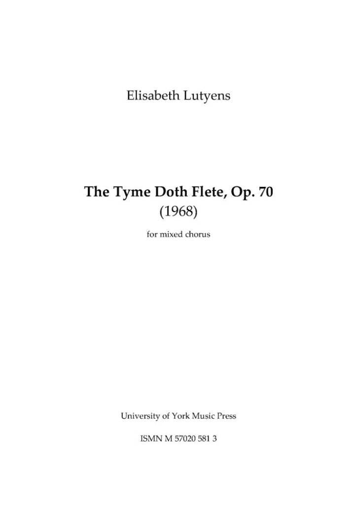 Lutyens: The Tyme Doth Flete