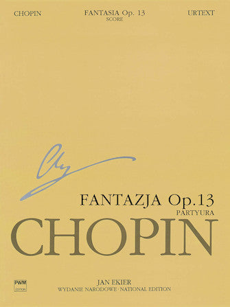 Chopin: Fantasy on Polish Airs, Op. 13