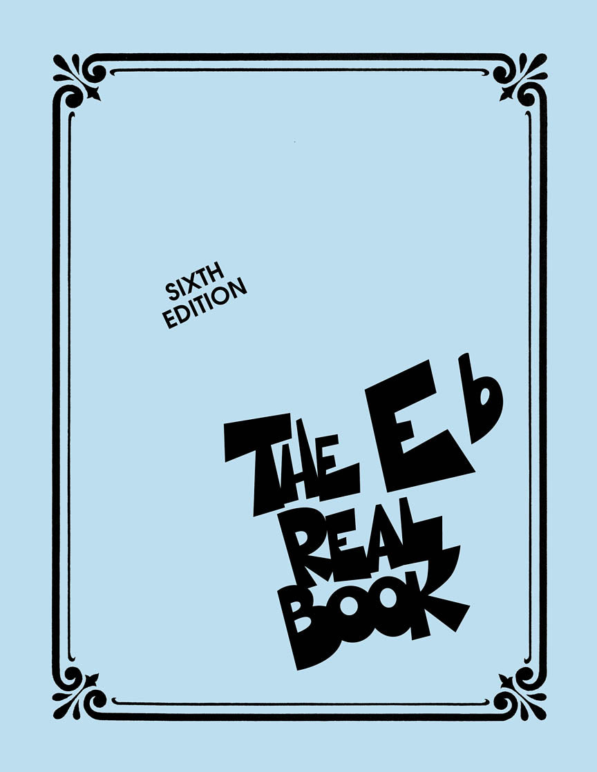 The Real Book – Volume 1 (E-flat Edition)