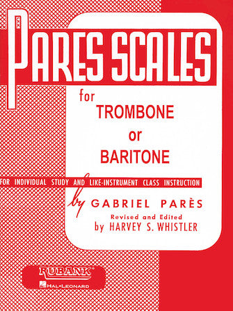 Pares Scales for Trombone or Baritone B.C.