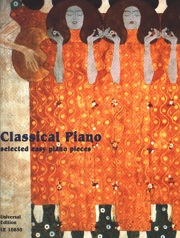 Classical Piano: Selected Easy Piano Pieces