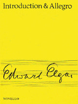 Elgar: Introduction and Allegro, Op. 47