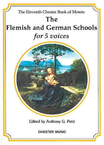 The Chester Book of Motets - Volume 11(The Flemish and German Schools for 5 Voices)