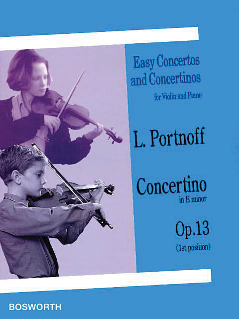 Portnoff: Violin Concertino in E Minor, Op. 13