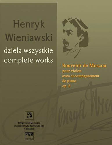 Wieniawski: Souvenir de Moscou, Op. 6