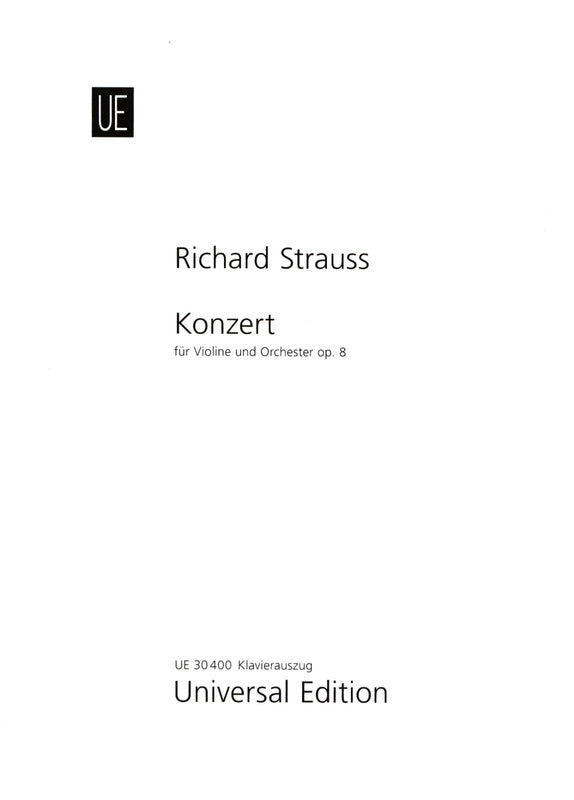 Strauss: Violin Concerto in D Minor, Op. 8