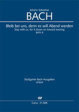 Bach: Bleib bei uns, denn es will Abend werden, BWV 6