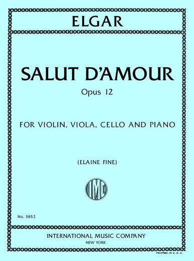 Elgar: Salut d'Amour, Op. 12 (Version for Piano Quartet)