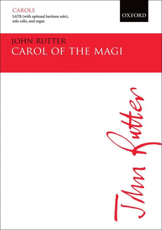 Rutter: Carol of the Magi