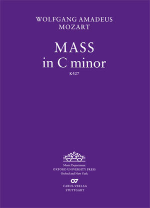 Mozart: Missa in C Minor, K. 427 (417a)