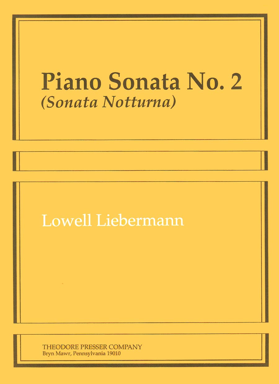 Liebermann: Piano Sonata No. 2, Op. 10