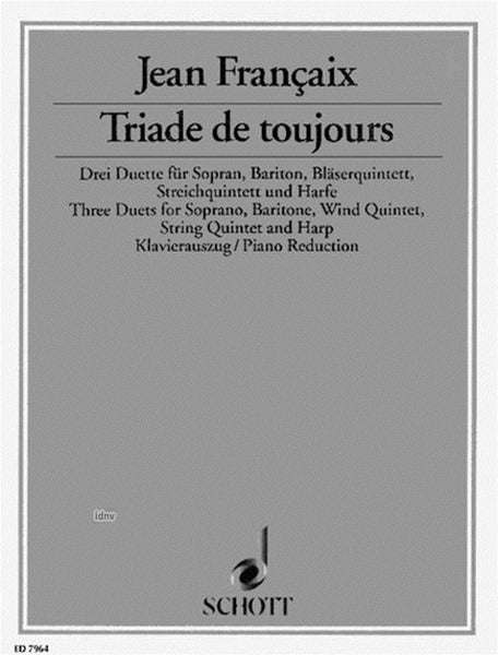 Françaix: Triade de toujours