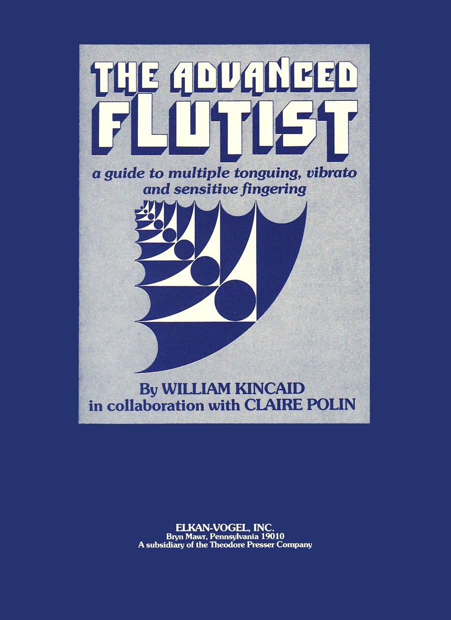 The Advanced Flutist - A Guide To Multiple Tonguing, Vibrato and Sensitive Fingering