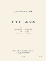 Londeix: Hello! Mr. Sax