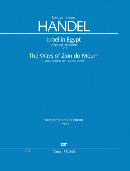 Handel: Israel in Egypt, HWV 54 - Part 1 (1739 Version)