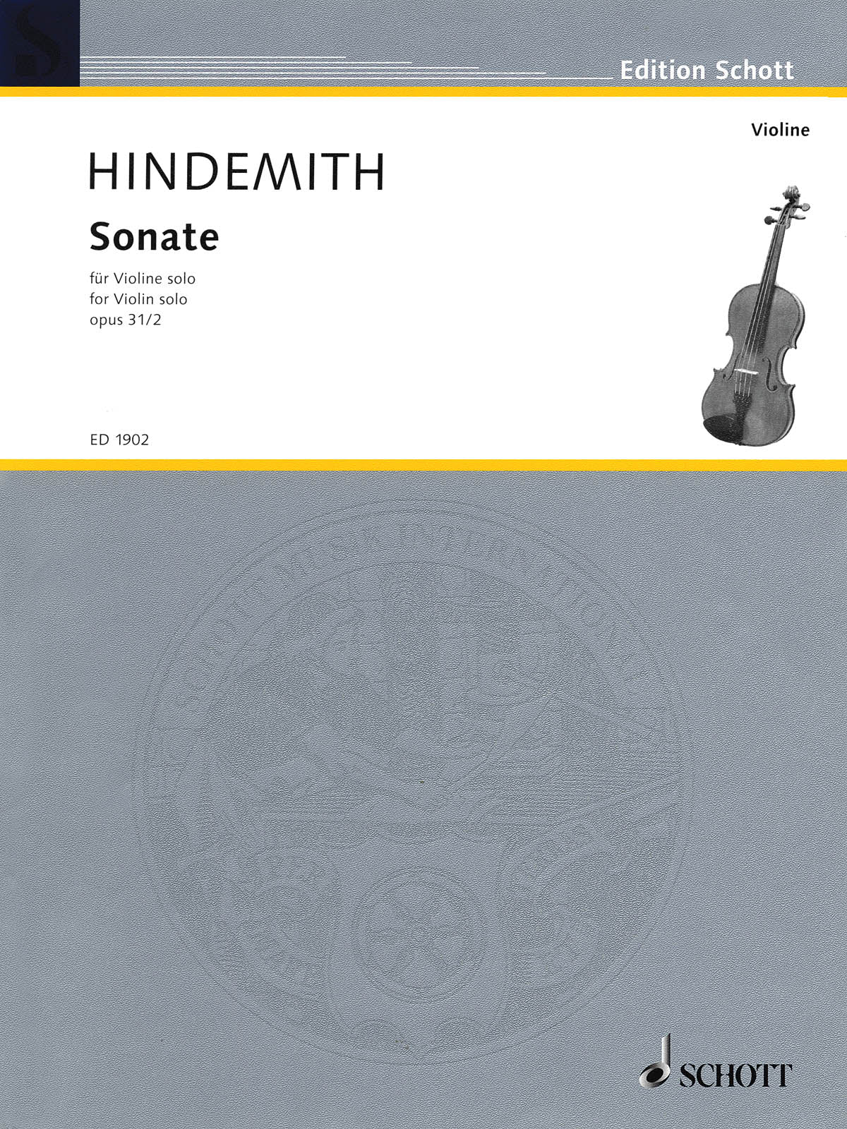 Hindemith: Sonata for Solo Violin, Op. 31, No. 2