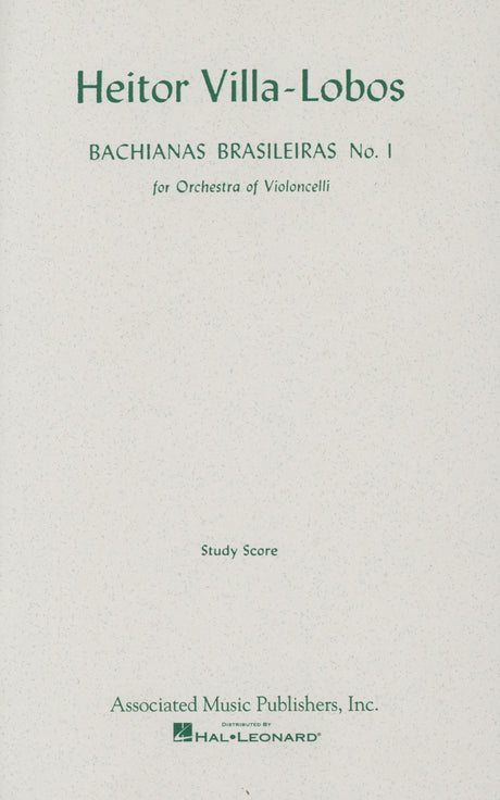 Villa-Lobos: Bachianas Brasileiras No. 1