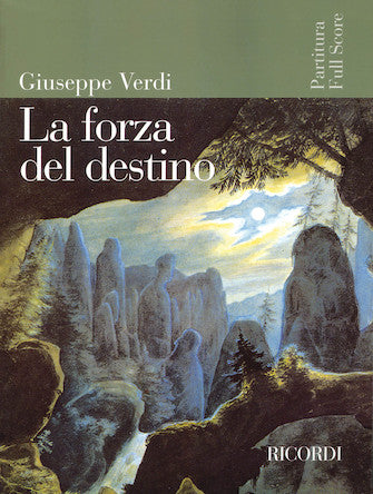 Verdi: La Forza del Destino