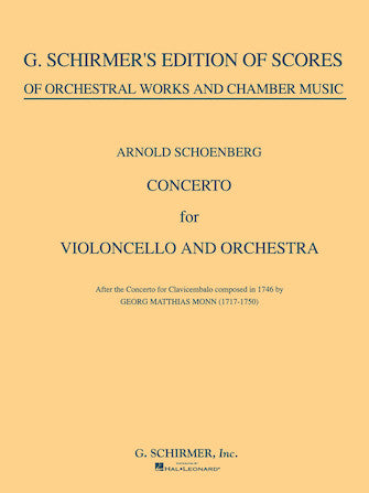 Schoenberg-Monn: Cello Concerto in D Major