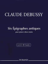 Debussy: 6 Épigraphes antiques (Version for solo piano)