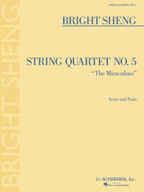 Sheng: String Quartet No. 5