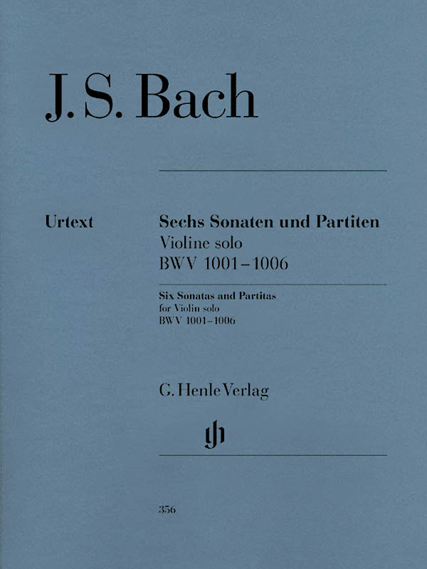 Bach: Six Sonatas and Partitas for Solo Violin, BWV 1001-1006