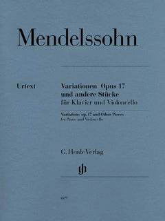 Mendelssohn: Variations, Op. 17 and Other Pieces for Cello & Piano