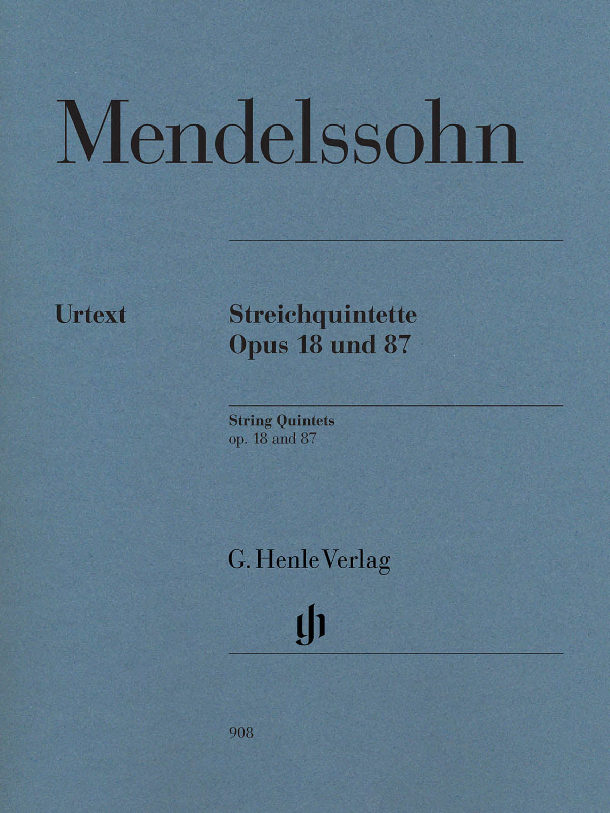 Mendelssohn: String Quintets, Op. 18 and Op. 87