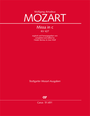 Mozart: Missa in C Minor, K. 427 (417a)