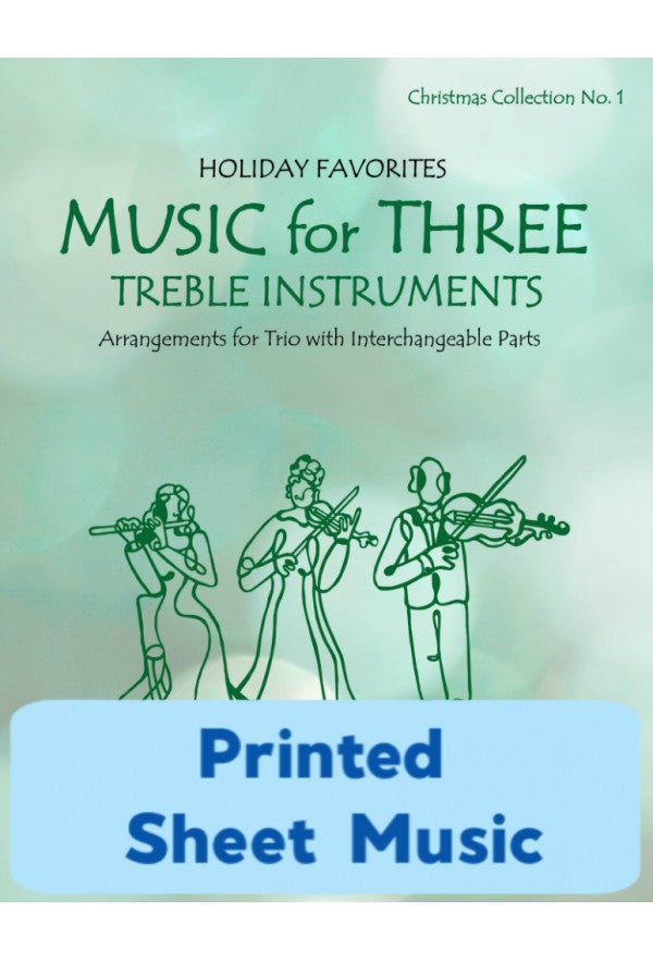 Music for Three Treble Instruments - Christmas Collection No. 1