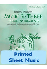 Music for Three Treble Instruments - Christmas Collection No. 1