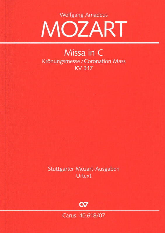 Mozart: Missa in C Major, K. 317 ("Coronation Mass")