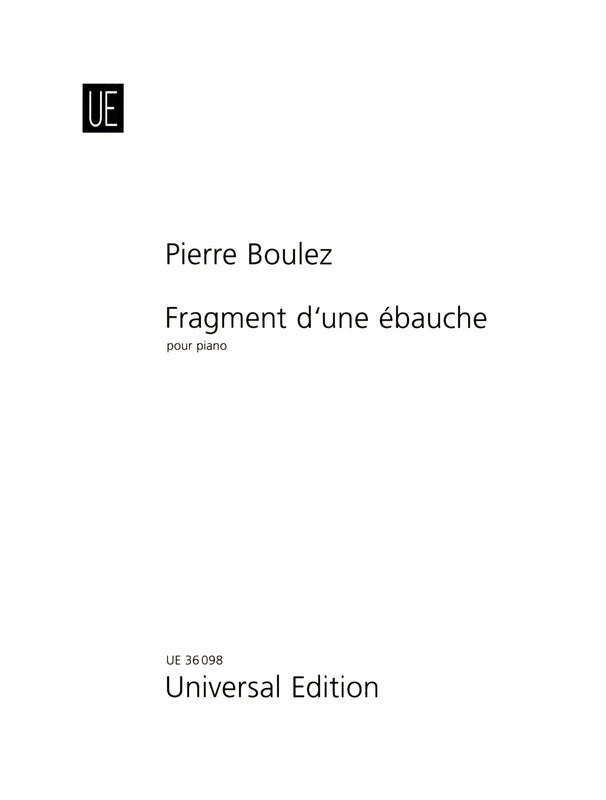 Boulez: Fragment d'une ébauche