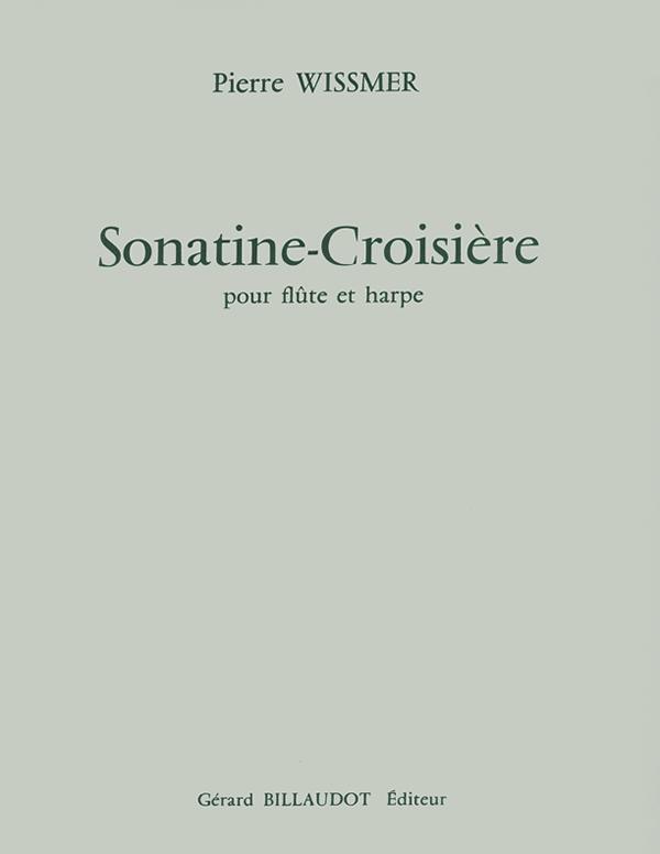 Wissmer: Sonatine-Croisière